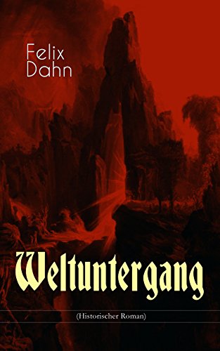Weltuntergang (Historischer Roman): Die apokalyptische Erwartung um das Jahr 1000