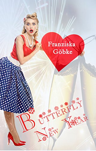 Butterfly New Year (Butterfly Girls 3)