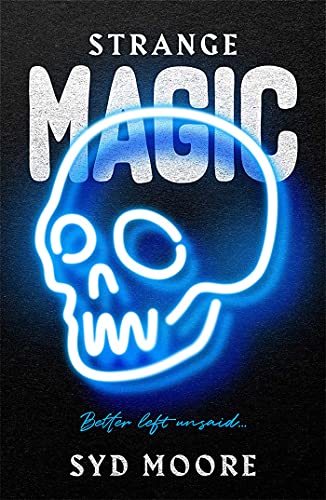 Strange Magic: An Essex Witch Museum Mystery (The Essex Witch Museum Mysteries Book 1)