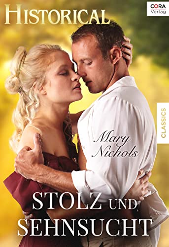 Stolz und Sehnsucht (Historical)