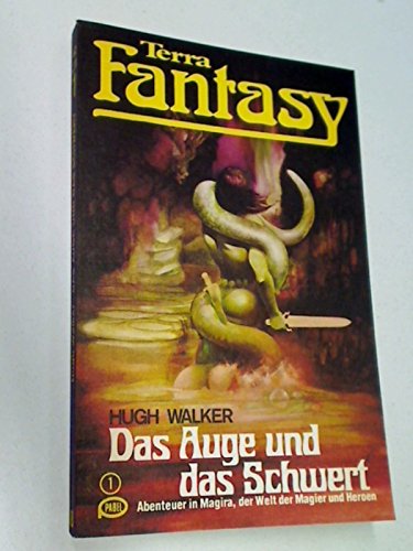 Das Auge und das Schwert, Terra Fantasy Taschenbuch 62, 1979