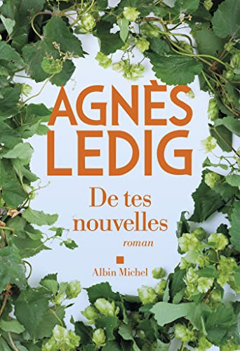 De tes nouvelles: Roman (French Edition)