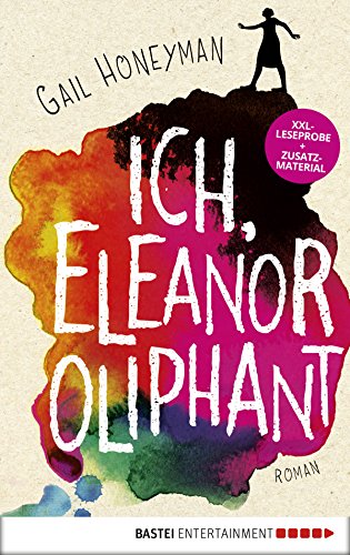 XXL-Leseprobe: Ich, Eleanor Oliphant: Roman