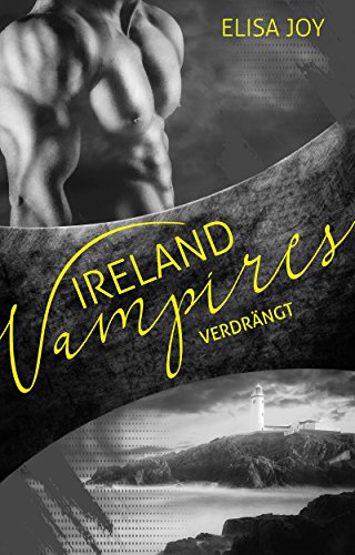 Ireland Vampires 15: Verdrängt
