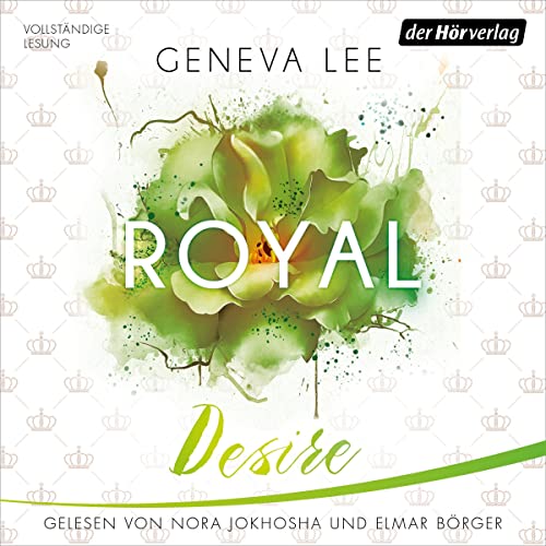 Royal Desire: Die Royals-Saga 2