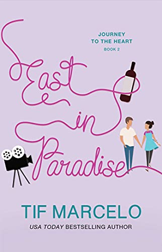 East in Paradise (Journey to the Heart Book 2) (English Edition)