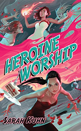 Heroine Worship (Heroine Complex Book 2) (English Edition)