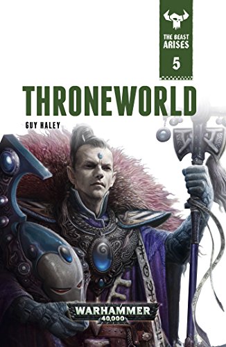 Throneworld: The Beast Arises Book 5