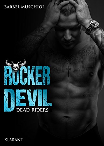 Rocker Devil. Dead Riders 1