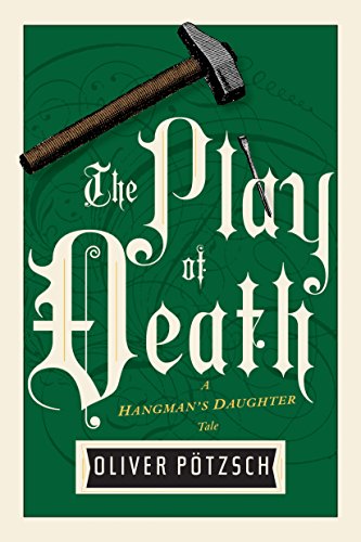 The Play of Death (UK Edition) (A Hangman's Daughter Tale Book 6) (English Edition)
