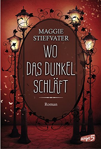 Wo das Dunkel schläft (Band 4) (Raven Boys)