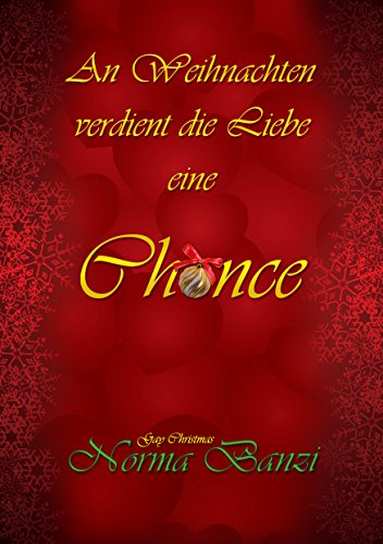 An Weihnachten verdient die Liebe eine Chance: Gay Christmas (Tough SEALs in Love 5)