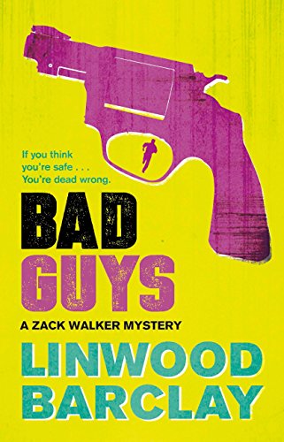 Bad Guys: A Zack Walker Mystery #2 (English Edition)