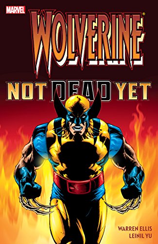 Wolverine: Not Dead Yet (Wolverine (1988-2003))