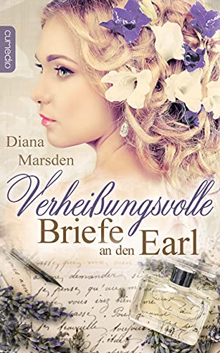 Verheißungsvolle Briefe an den Earl (Die Wedmores 2)