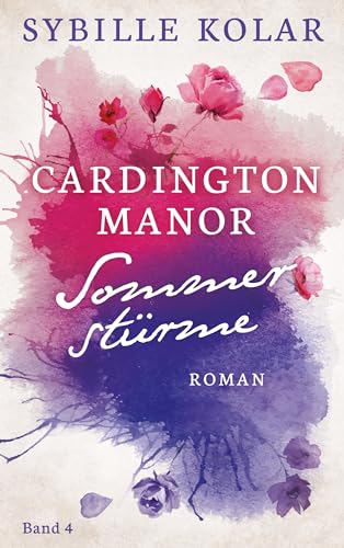 Sommerstürme (CARDINGTON MANOR 4)