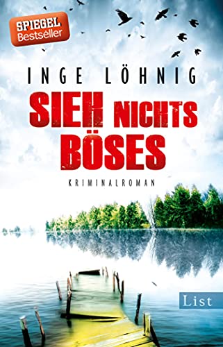 Sieh nichts Böses: Kriminalroman (Ein Kommissar-Dühnfort-Krimi 8)