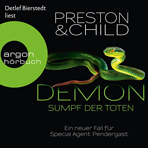 Demon: Sumpf der Toten: Pendergast 15