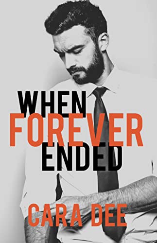 When Forever Ended (Camassia Cove Universe Book 2)