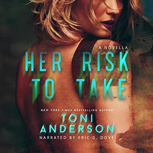 Her Risk to Take: A Novella