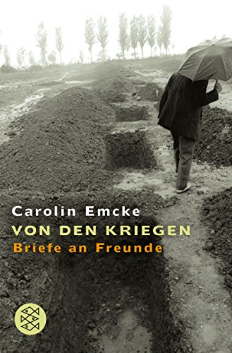Von den Kriegen: Briefe an Freunde