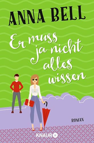 Er muss ja nicht alles wissen: Roman (Die-Penny-Robinson-Serie 2)