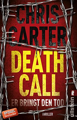 Death Call - Er bringt den Tod: Thriller | Die SPIEGEL-Bestseller Psychothriller Serie: Ein Videoanruf, eine Probe und eine grausame Folge... (Ein Hunter-und-Garcia-Thriller 8)