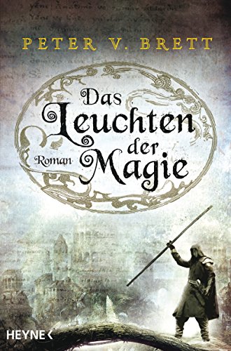 Das Leuchten der Magie: Roman (Dämonenzyklus 5)