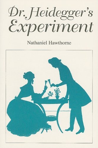 Dr. Heidegger's Experiment (Tale Blazers: Wraparound) by Nathaniel Hawthorne (1988-09-27)