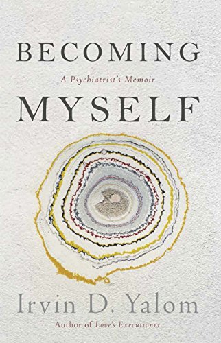 Becoming Myself: A Psychiatrist's Memoir