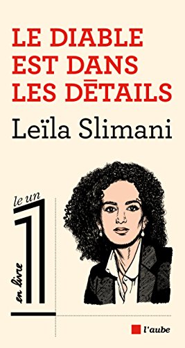 Le diable est dans les détails (Le 1 en livre)