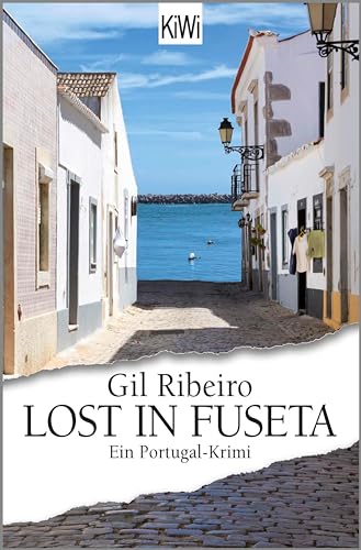 Lost in Fuseta: Ein Portugal-Krimi (Leander Lost ermittelt 1)