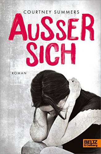 Außer sich: Roman