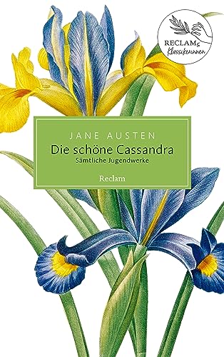 Die schöne Cassandra: Sämtliche Jugendwerke (Reclam Taschenbuch)
