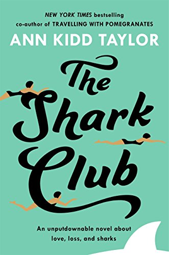 The Shark Club: The perfect romantic summer beach read (English Edition)
