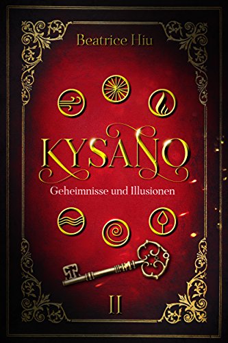 Kysano: Geheimnisse und Illusionen