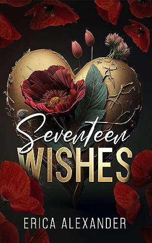 Seventeen Wishes: A Best Friends to Lovers Romance