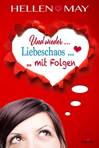 Und wieder Liebeschaos mit Folgen