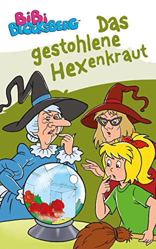 Bibi Blocksberg - Das gestohlene Hexenkraut: Erstlesebuch