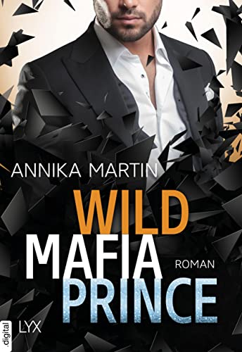 Wild Mafia Prince (Dangerous Royals 3)