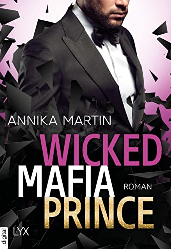 Wicked Mafia Prince (Dangerous Royals 2)