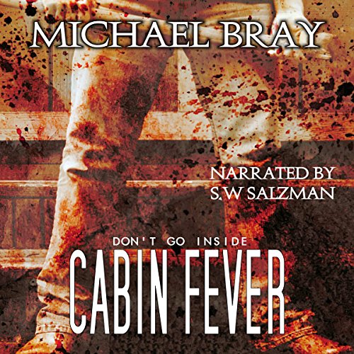 Cabin Fever