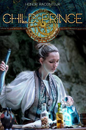 The Child Prince (The Artifactor Book 1)