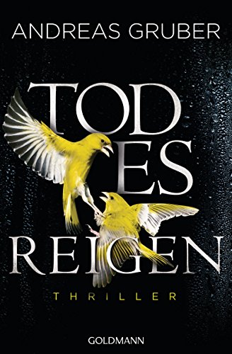 Todesreigen: Thriller (Maarten S. Sneijder und Sabine Nemez 4)
