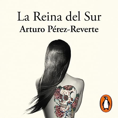 La reina del sur [The Queen of the South]