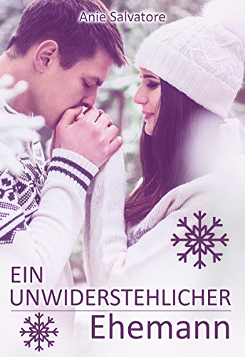 Ein unwiderstehlicher Ehemann (To Die For-Unwiderstehlich)