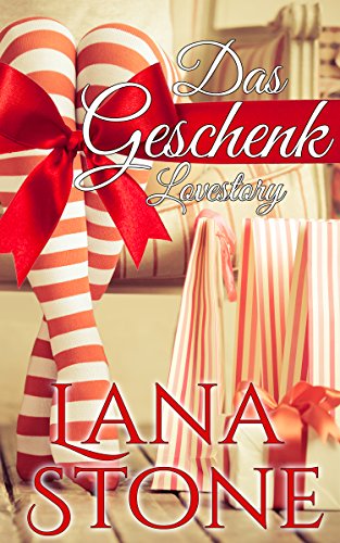 Das Geschenk: Lovestory