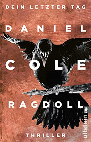 Ragdoll - Dein letzter Tag: Thriller (Ein New-Scotland-Yard-Thriller 1)