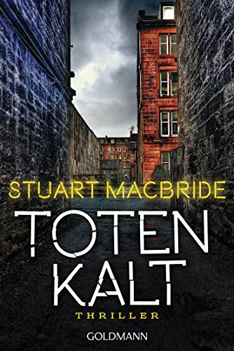 Totenkalt: Thriller (Detective Sergeant Logan McRae 10)