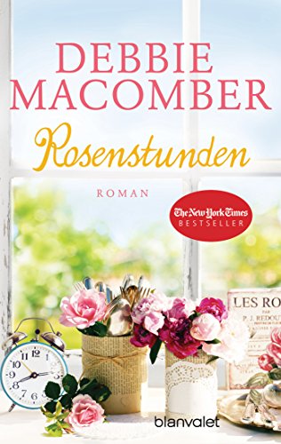 Rosenstunden: Roman (Rose Harbor-Reihe 5)